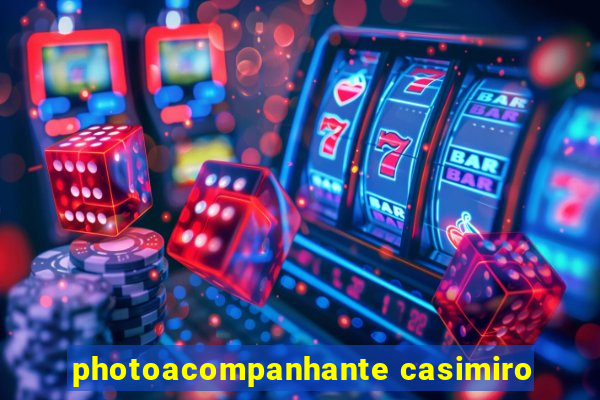 photoacompanhante casimiro